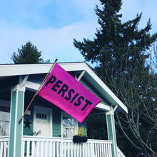 Load image into Gallery viewer, Persist (Sewn Flag / Various Color)