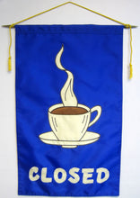 Load image into Gallery viewer, Indoor Coffee Cup-Open/Closed Banner